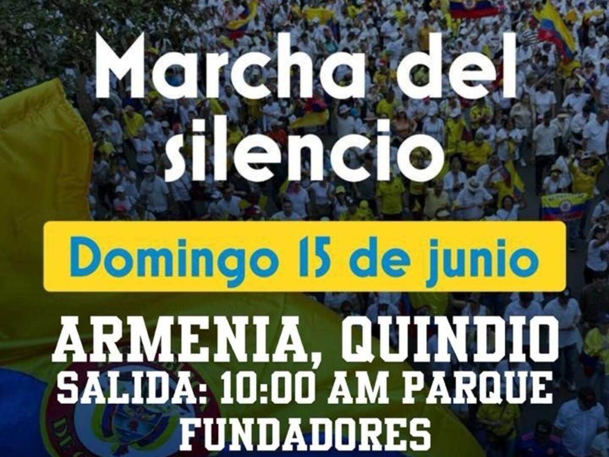 Marcha del silencio del 15 de junio en Armenia: hora y lugar del encuentro