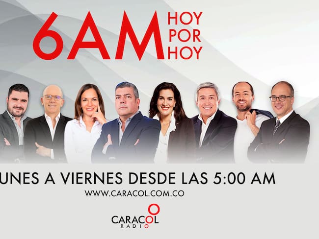 Equipo 6AM Hoy por Hoy de Caracol Radio