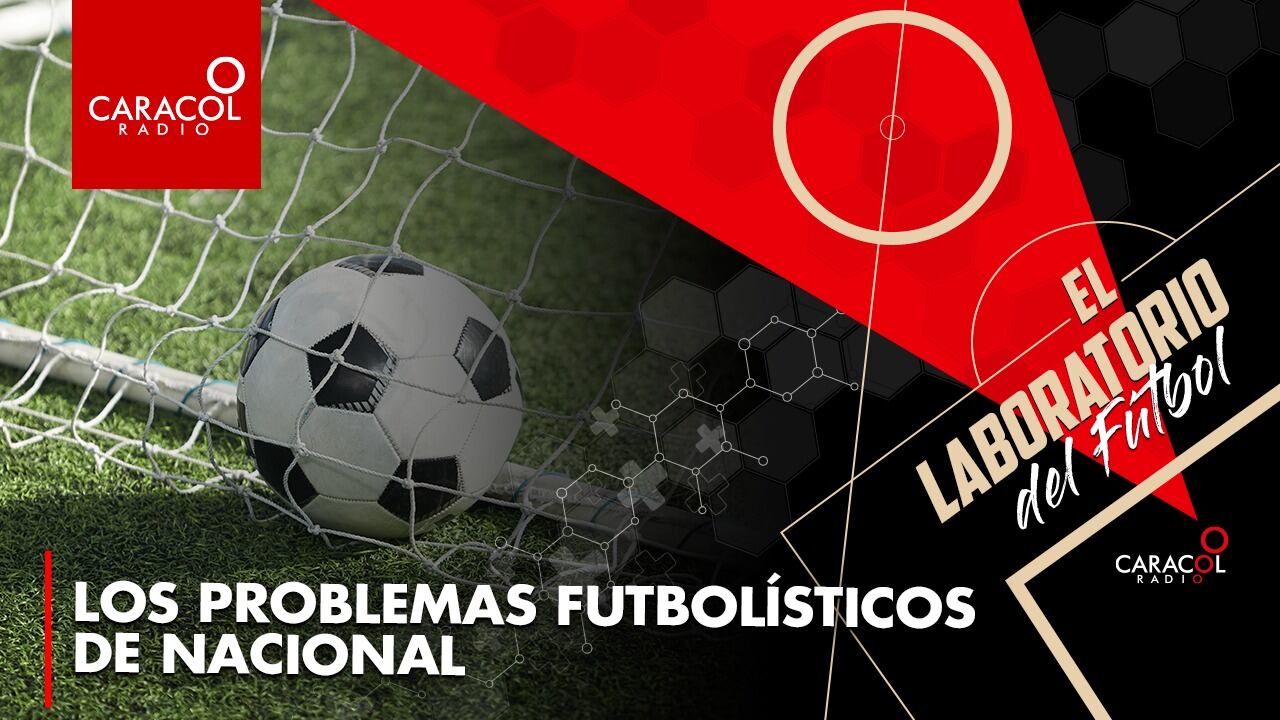 El Laboratorio del Fútbol: Temporada 2, episodio 25 / Caracol Radio.