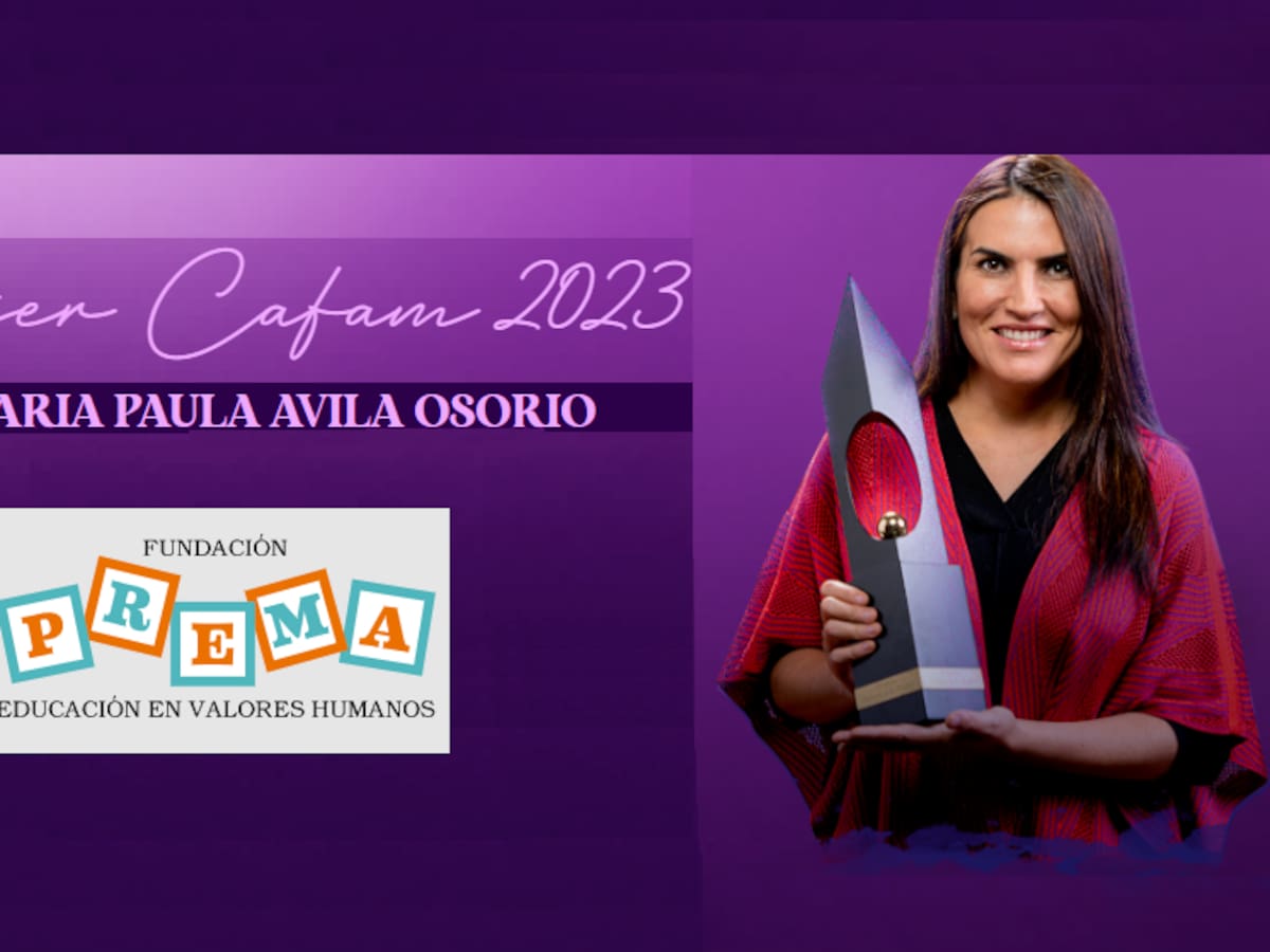 María Paula Ávila, Mujer Cafam 2023. Lidera Prema, la fundación con valores humanos