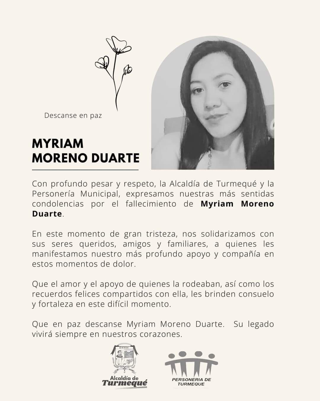 La Alcaldía de Turmequé, Boyacá, publicó en sus redes sociales un mensaje de pésame por el fallecimiento de Miryam Moreno Duarte.