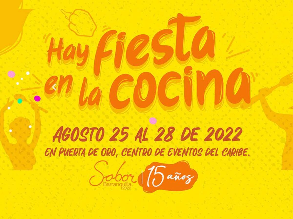 Sabor Barranquilla celebra 15 años, y por eso, "Hay fiesta en la Cocina"