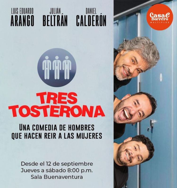 La obra de teatro Tres Tosterona llega a Bogotá mañana a las 8:00 pm ( Foto: Instagram )