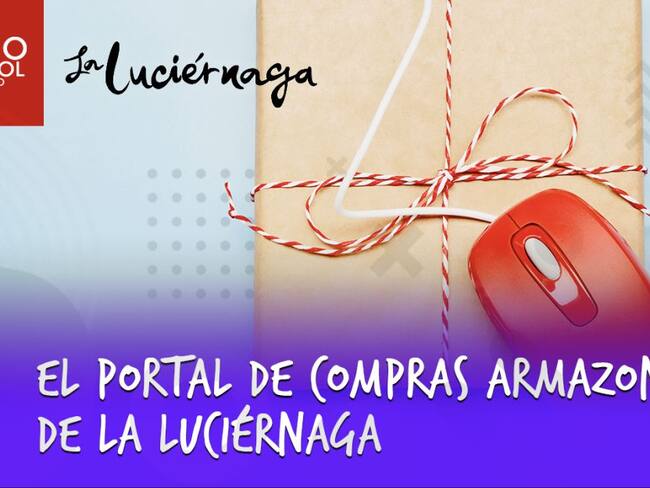 El portal de compras Armazon de La Luciérnaga