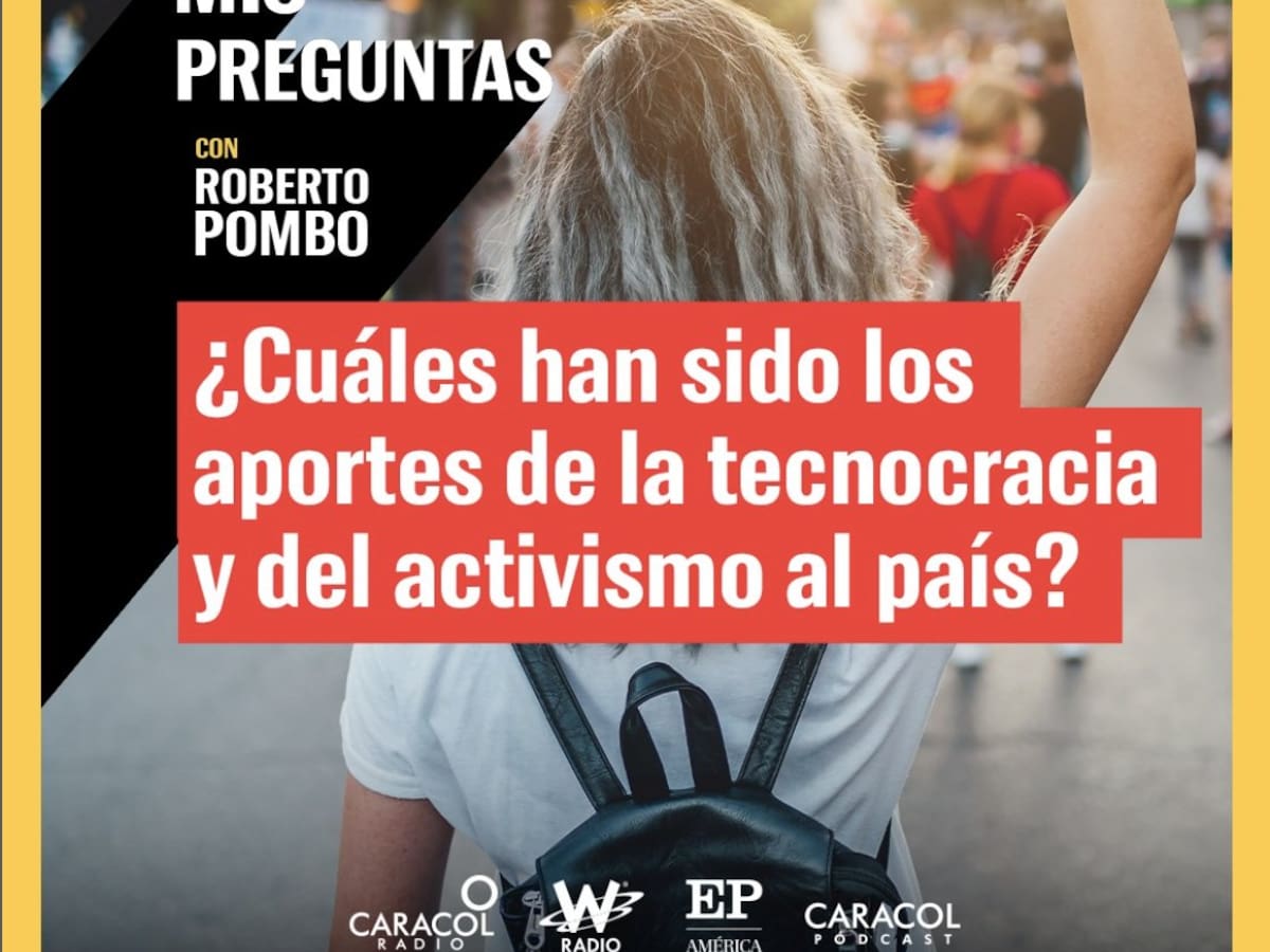 Mis preguntas con Roberto Pombo: ¿Es posible un gobierno sin tecnócratas?