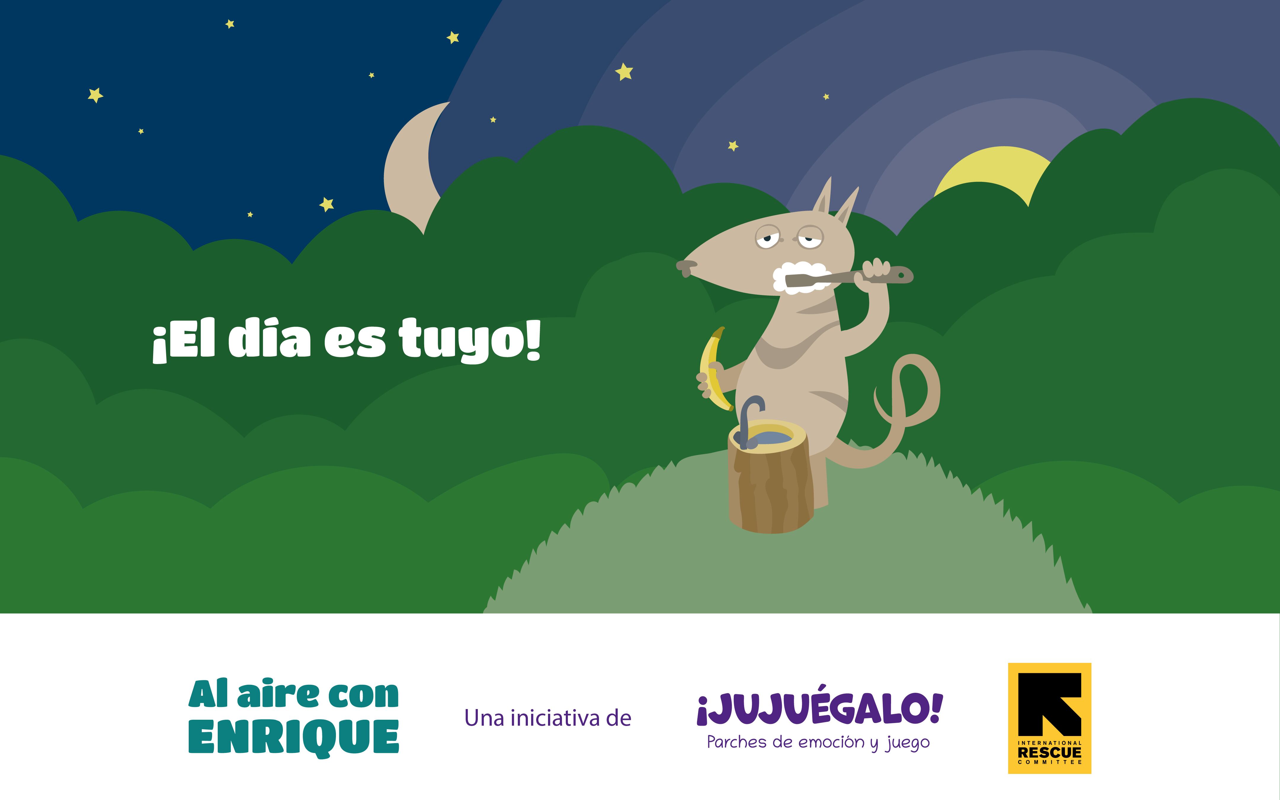 Episodio 9 ¡El día es tuyo! Al aire con Enrique