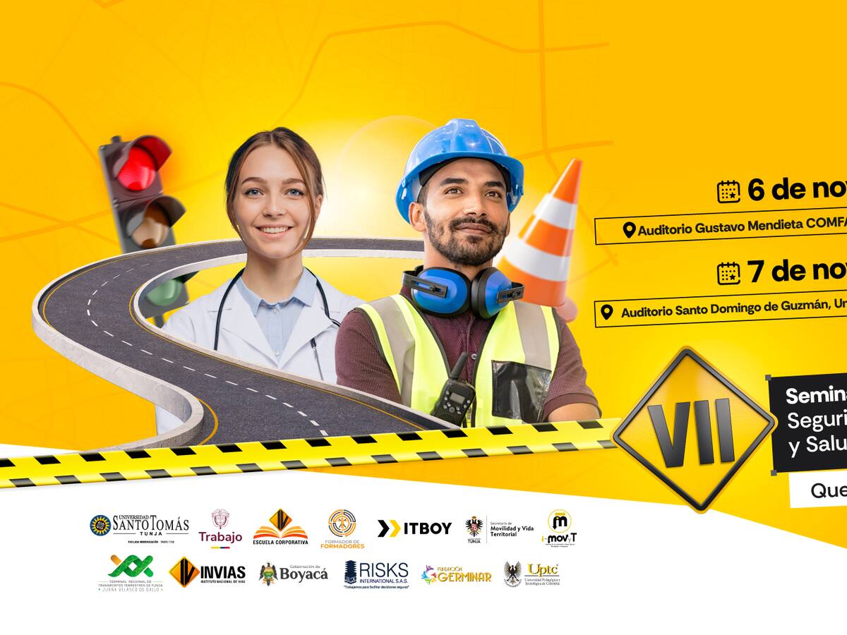 Tunja será sede del VII Seminario Internacional de Seguridad Vial y Salud en el Trabajo