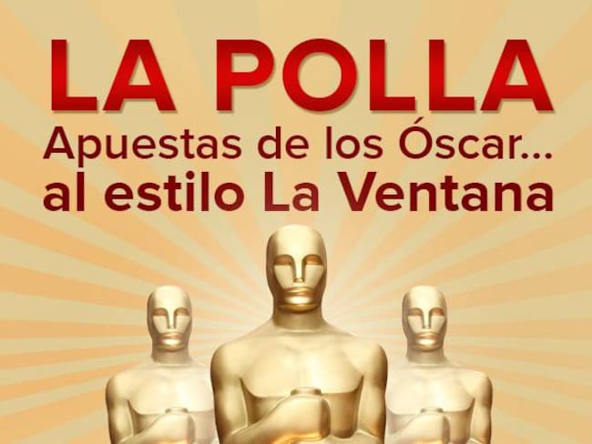 Las apuestas de los Premios Óscar al estilo La Ventana