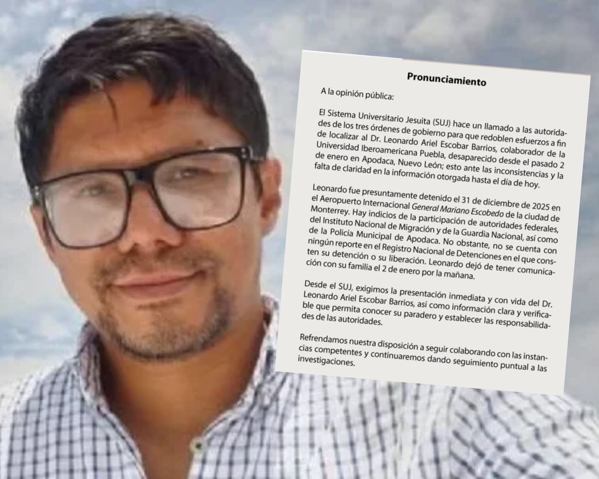 El Sistema Universitario Jesuita advirtió que Leonardo Ariel Escobar Barrios fue visto por última vez en el Aeropuerto Internacional General Mariano Escobedo en Monterrey tras una detención de autoridades federales. 
(Foto: Cortesía / Sistema Universitario Jesuita )