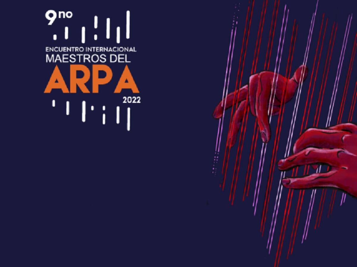 9° Encuentro Internacional Maestros del Arpa. Invitados nacionales e internacionales