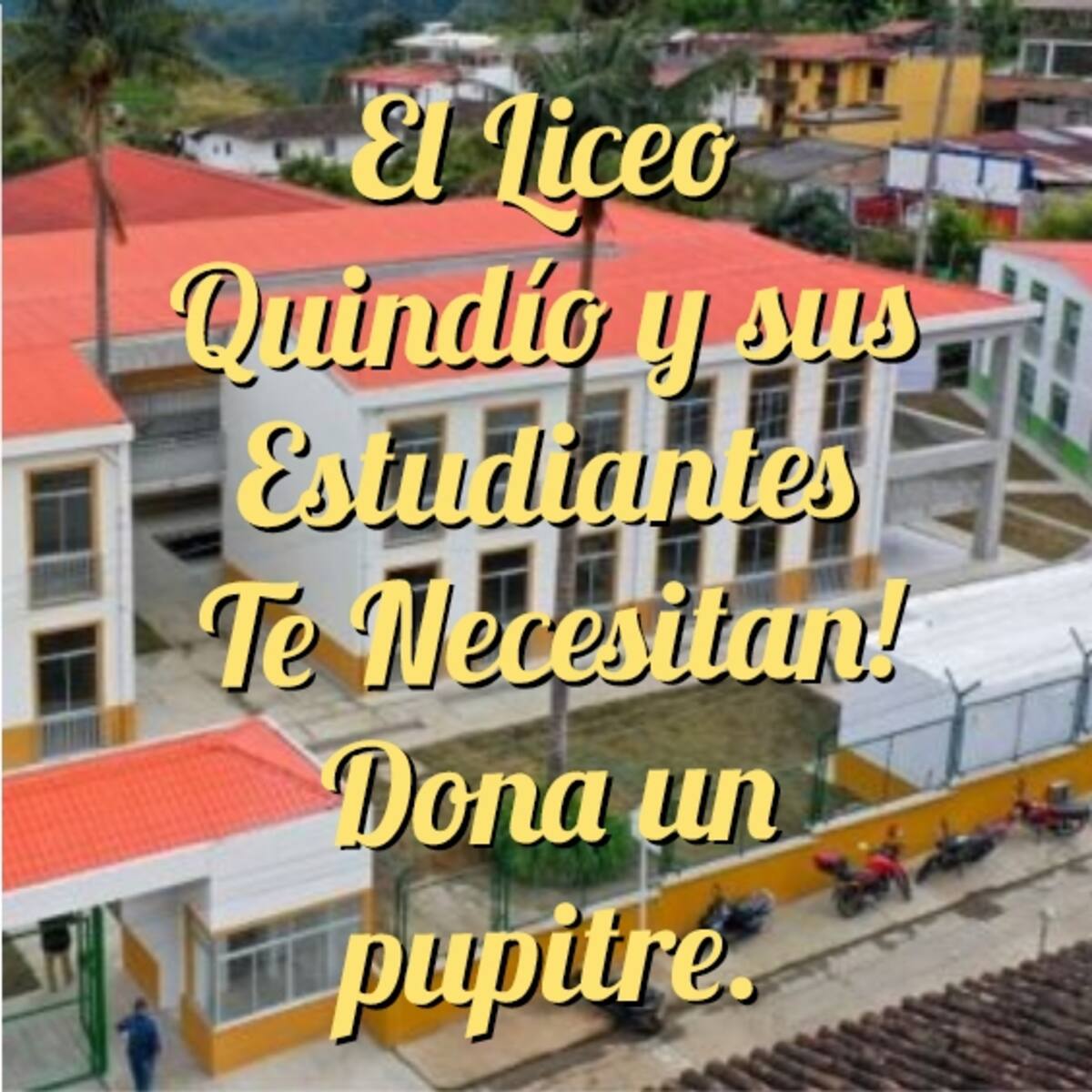En colegio de Salento, Quindío impulsan campaña para obtener pupitres