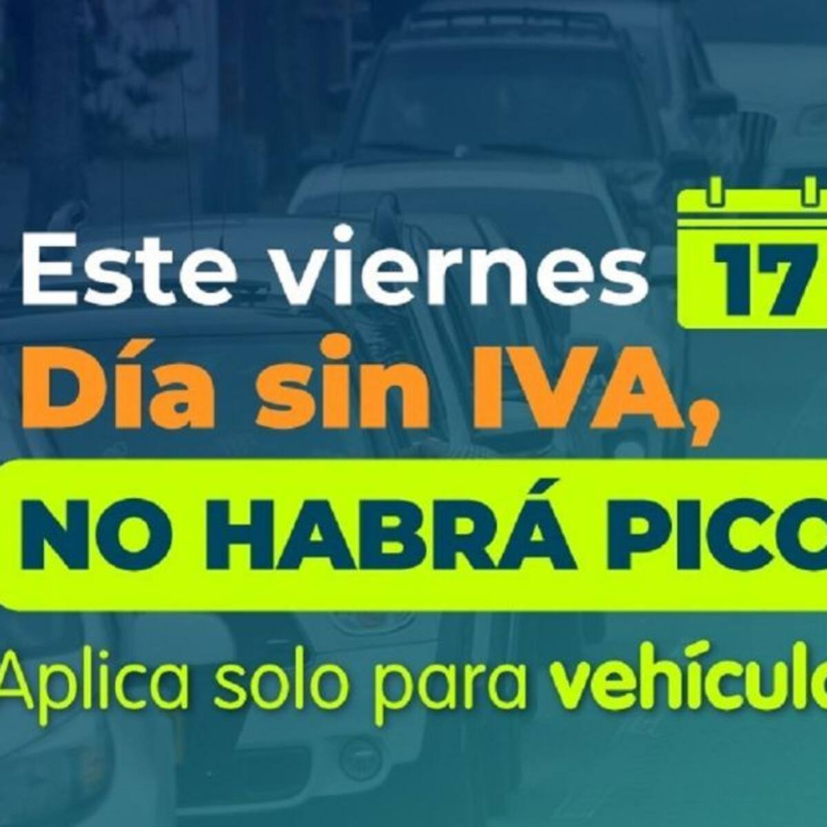 En Manizales se levanta el pico y placa por el día sin IVA