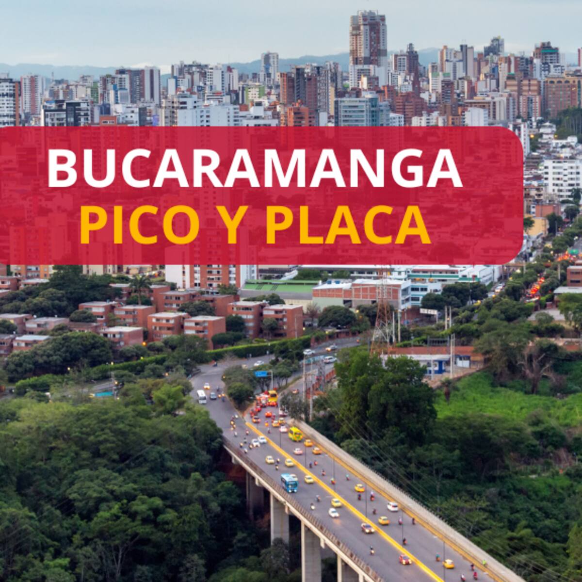Suspenden pico y placa en Bucaramanga: vuelve el 6 de abril y con nueva rotación