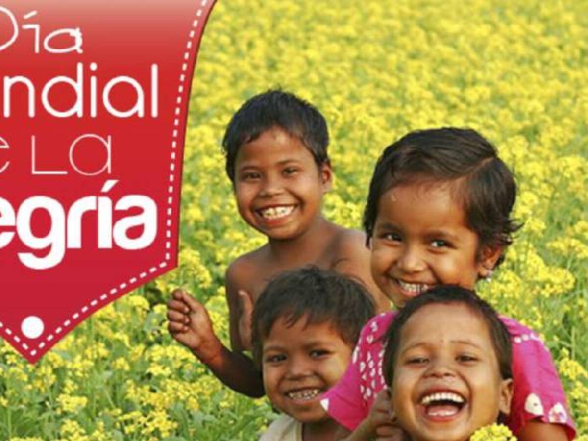 Hoy, 1 de agosto, “Día mundial de la Alegría”