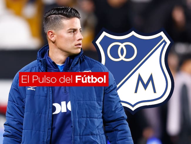 El Pulso del Fútbol: las tres condiciones que pide James Rodríguez para llegar a Millonarios
