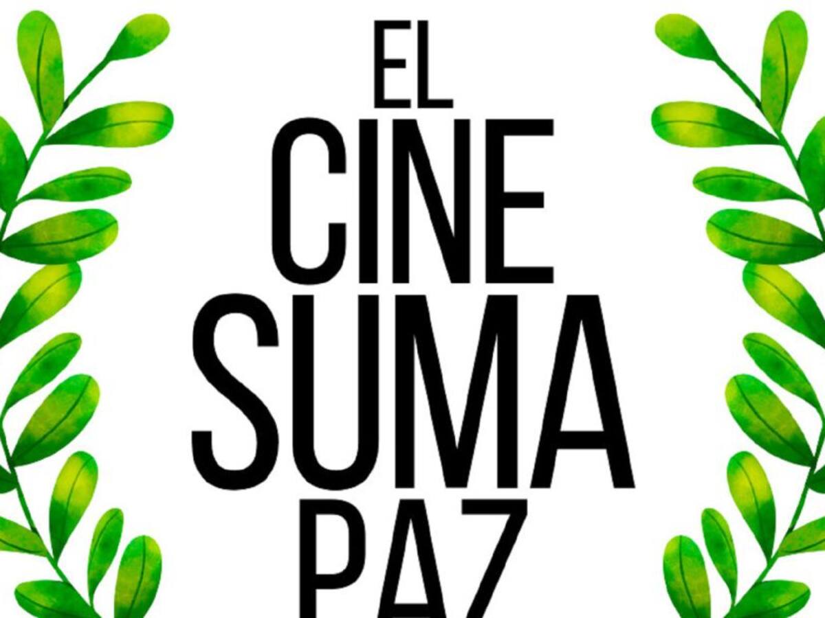 Están abiertas las convocatorias para participar en ‘El Cine Suma Paz’