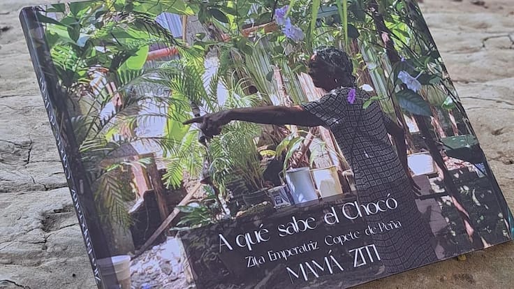 ‘A qué sabe el Chocó’: Anny Marcela Peña narra cómo nació el libró de su abuela Mamá Ziti