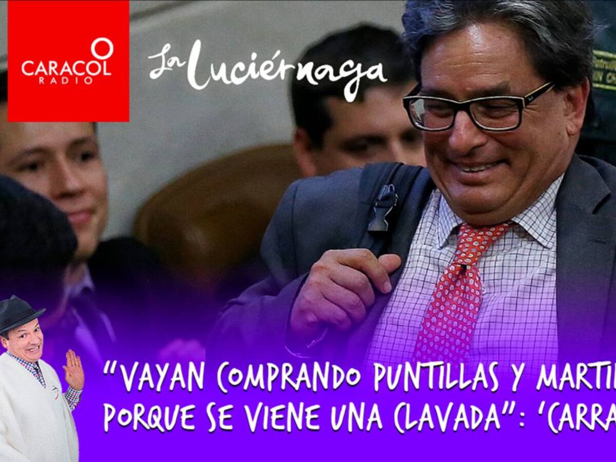 “Vayan comprando puntillas y martillo porque se viene una buena clavada”