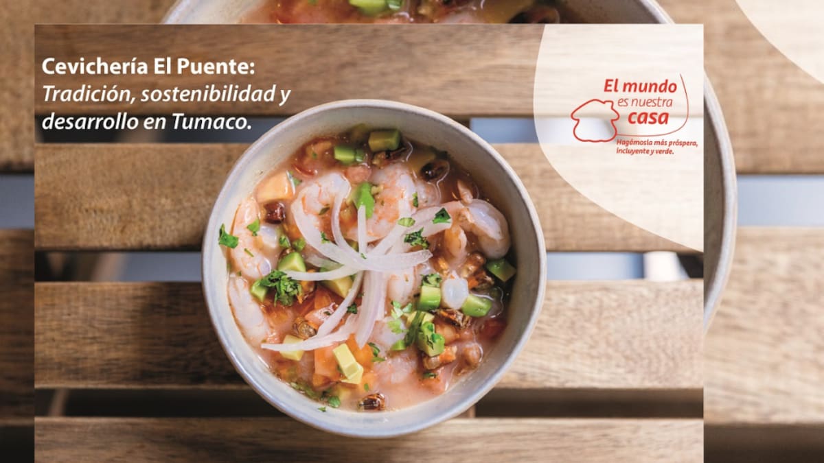 Cevichería El Puente: tradición, sostenibilidad y desarrollo en Tumaco