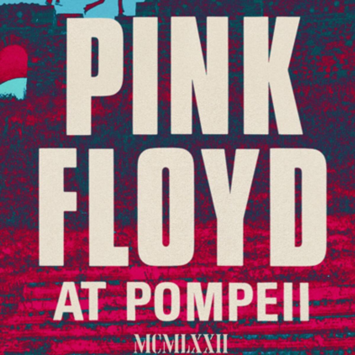 Se revelan detalles De Pink Floyd at Pompeii - MCMLXXII