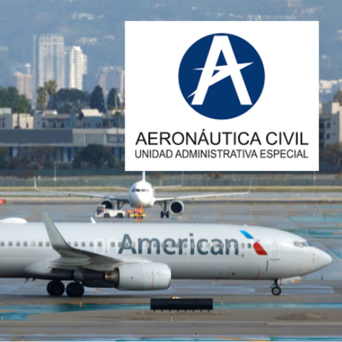 Aeronáutica Civil impone millonaria multa a American Airlines por incumplir pago de comisiones