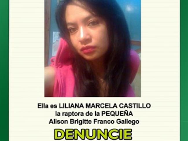 Como Liliana Marcela Castillo fue identificada la mujer que secuestró a una bebé en Bogotá