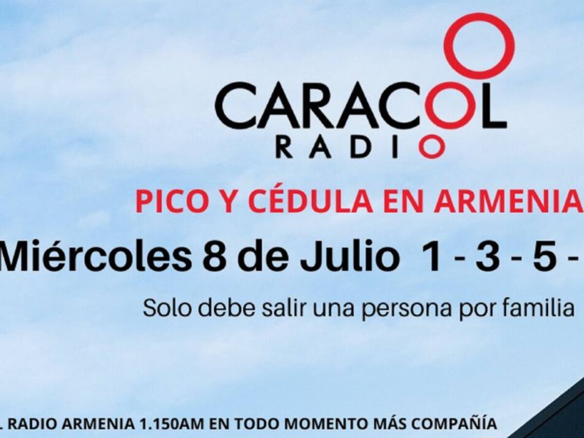 "Armenia" Pico y cédula para hoy miércoles 8 de julio, sigue rotación