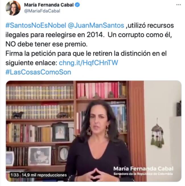 “A Juan Manuel Santos se le debe quitar el premio Nobel de Paz”: Cabal