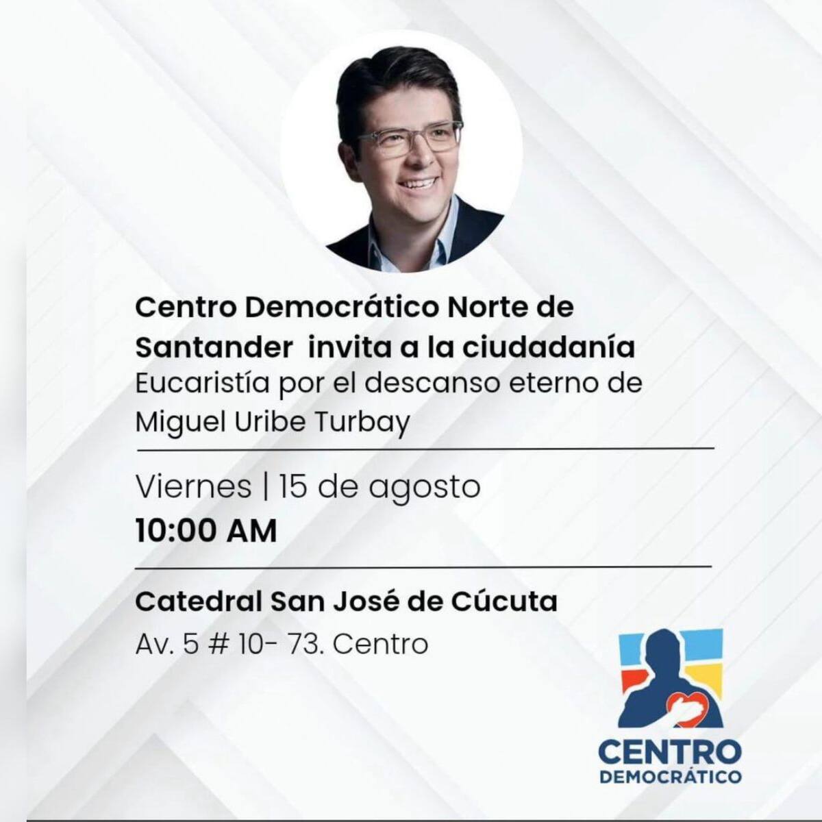 Este viernes, el Centro Democrático adelantará la eucaristía por el eterno descanso de Miguel Uribe
