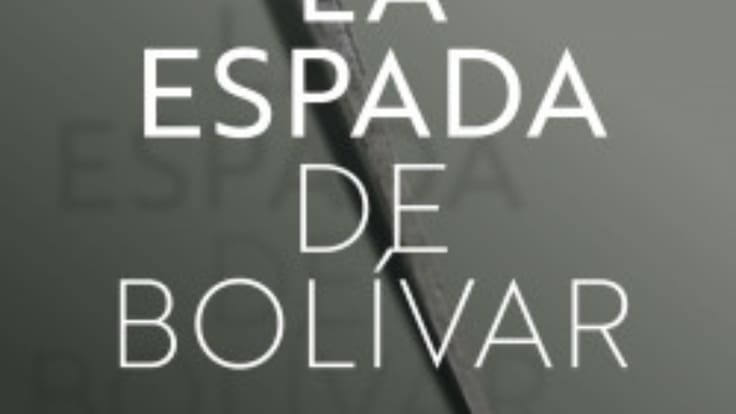 ‘La espada de Bolívar’, el libro de Patricia Lara que revive el robo de ese símbolo patrio