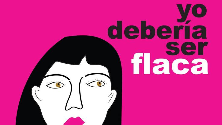 Yo debería ser flaca: El azúcar no es veneno