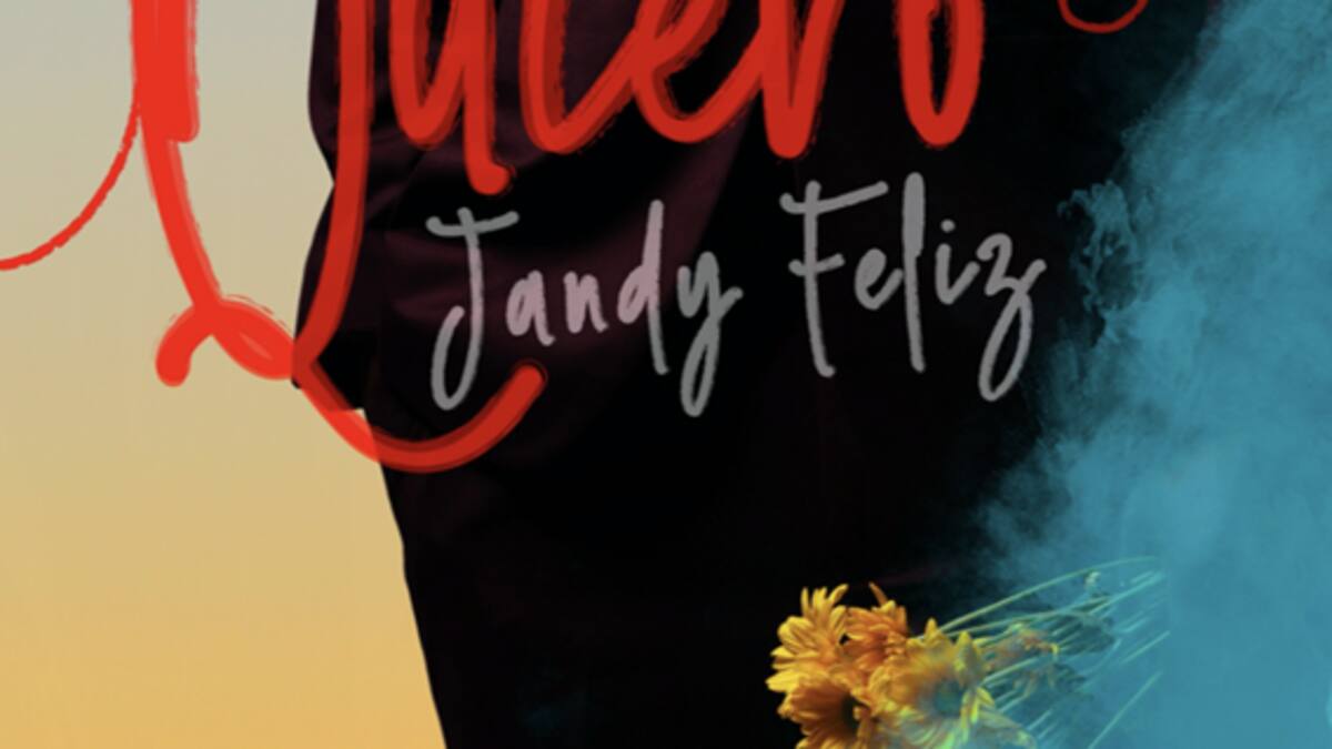 Jandy Feliz lanza “Quiero”, un homenaje al amor auténtico y emocional