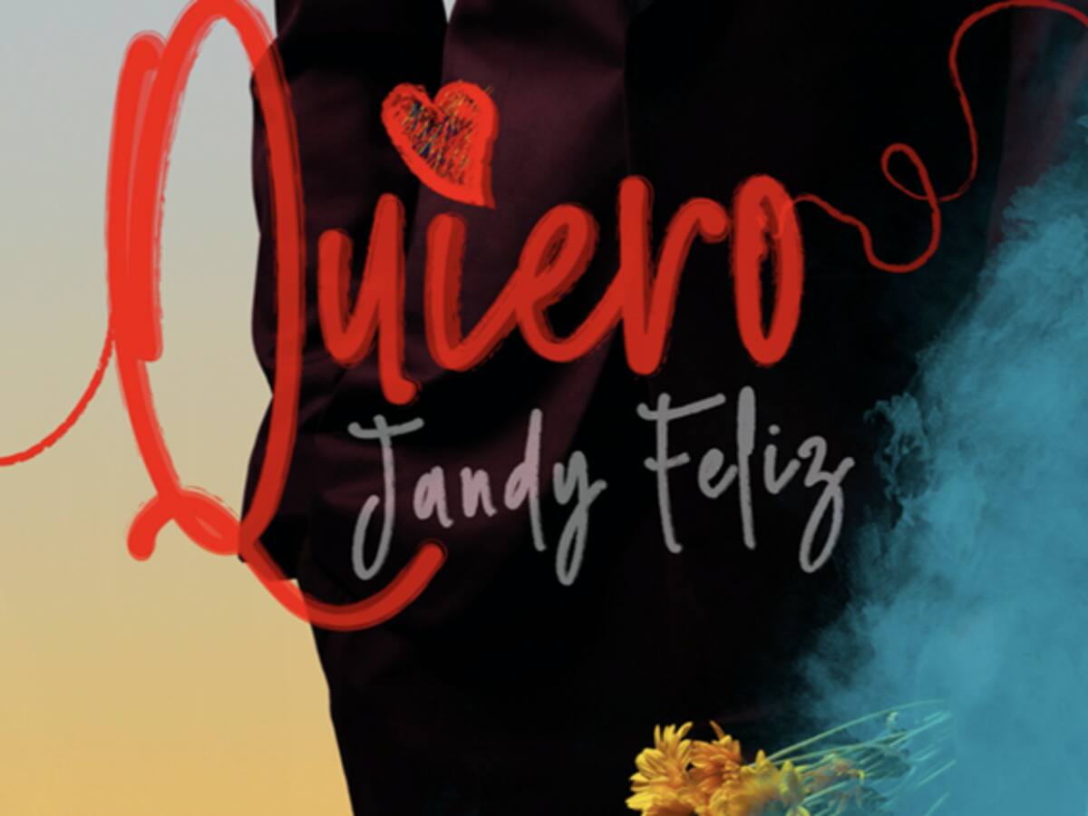 Jandy Feliz lanza “Quiero”, un homenaje al amor auténtico y emocional