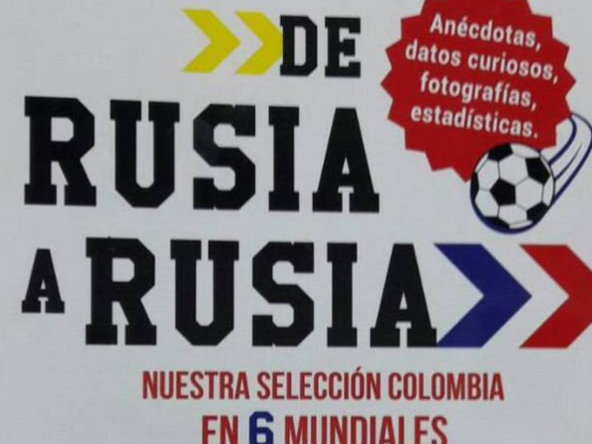 Un libro con la historia de la Selección Colombia en los mundiales