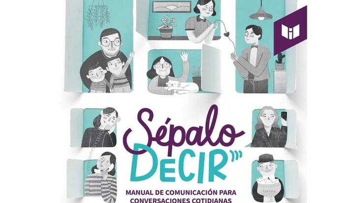 “Sépalo decir”: un manual para pensar y hablar distinto
