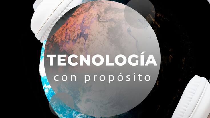 Tecnología con propósito - El poder de las ideas innovadoras