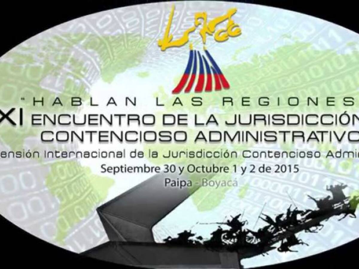 Paipa, Boyacá, sede del XXI encuentro de la jurisdicción de lo contencioso administrativo