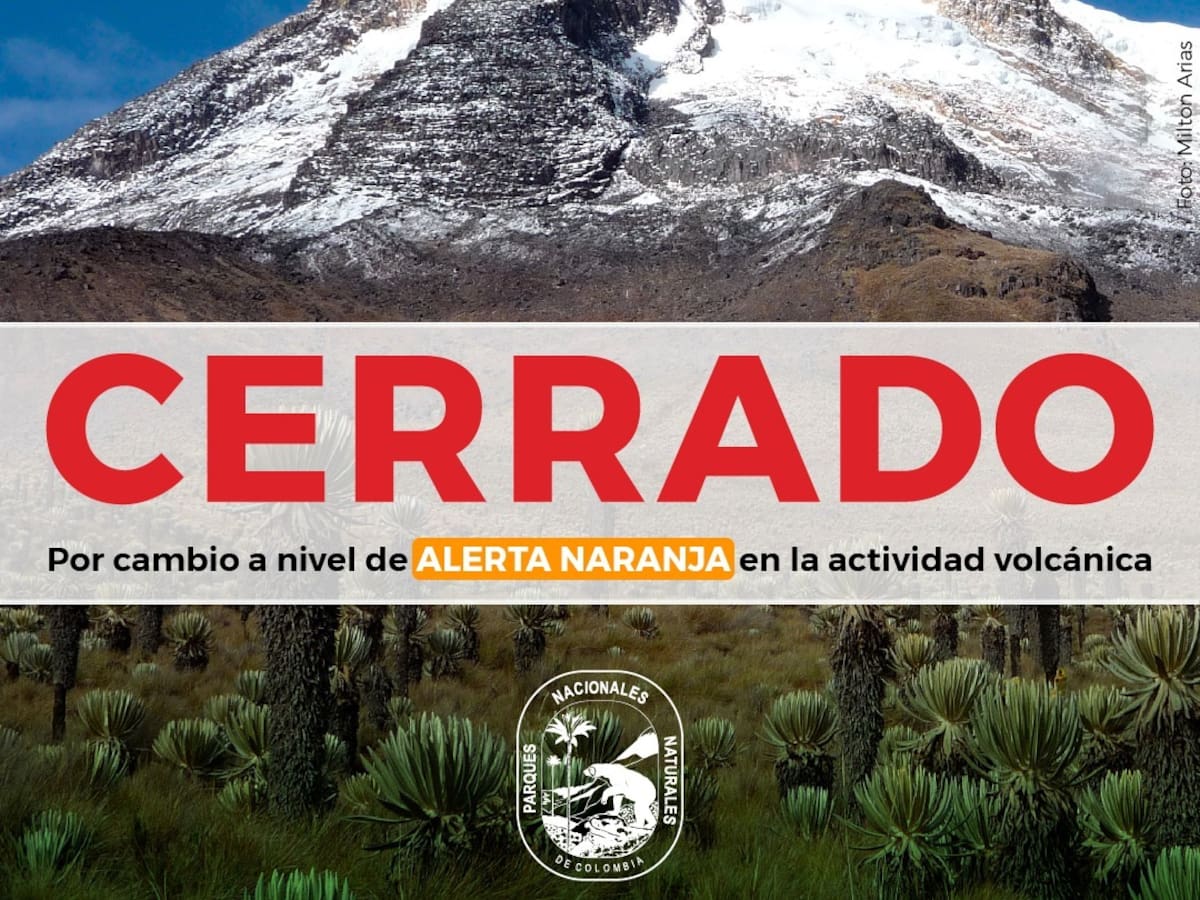 Cerrado ingreso al Parque Natural de los Nevados por actividad del volcán Nevado del Ruíz