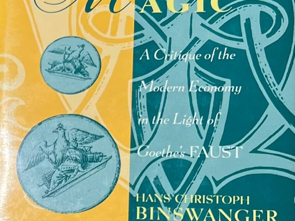Viernes de libros: Dinero y Magia de Hans C Binswanger
