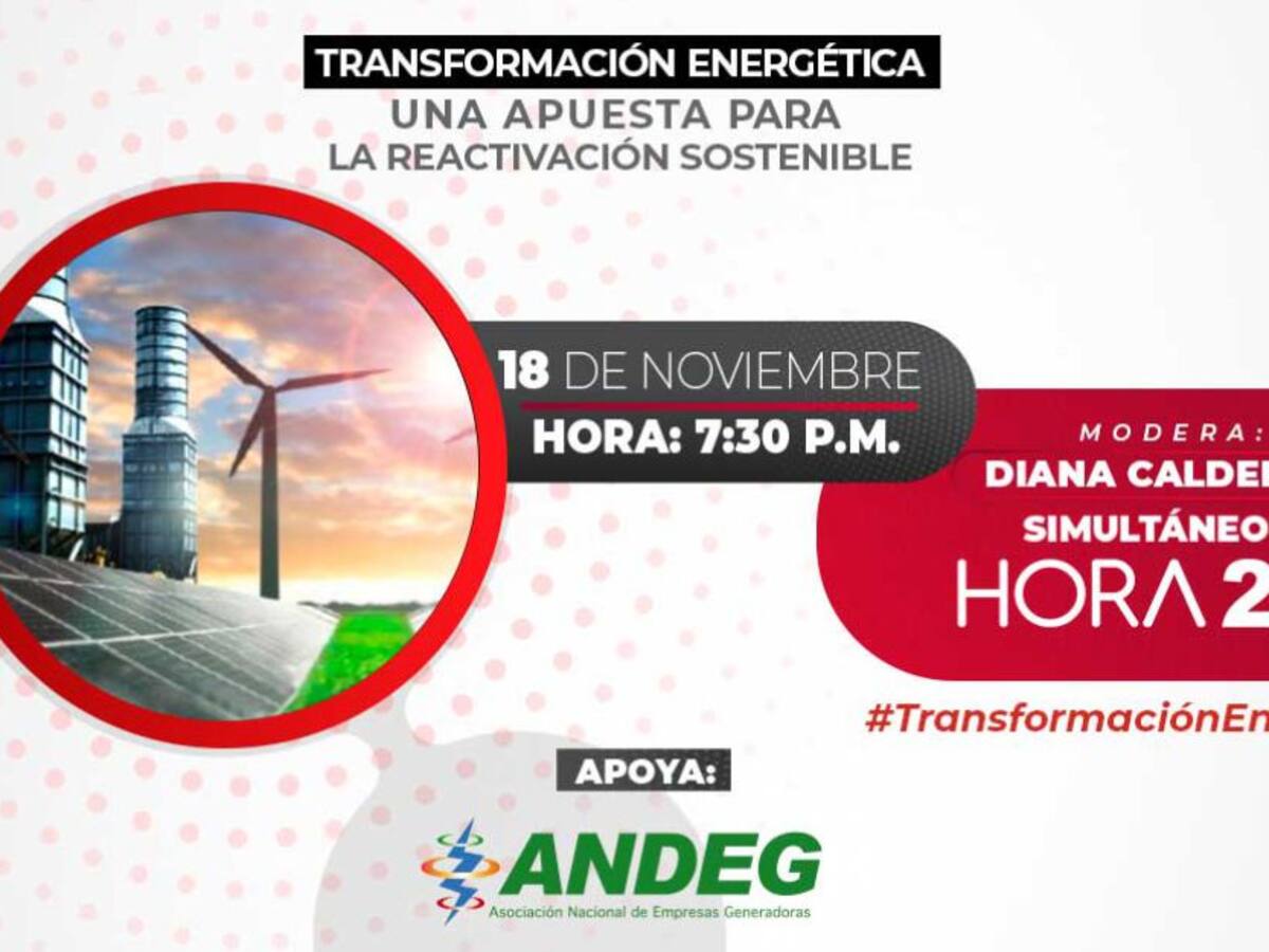 Transformación Energética, una apuesta para la reactivación sostenible