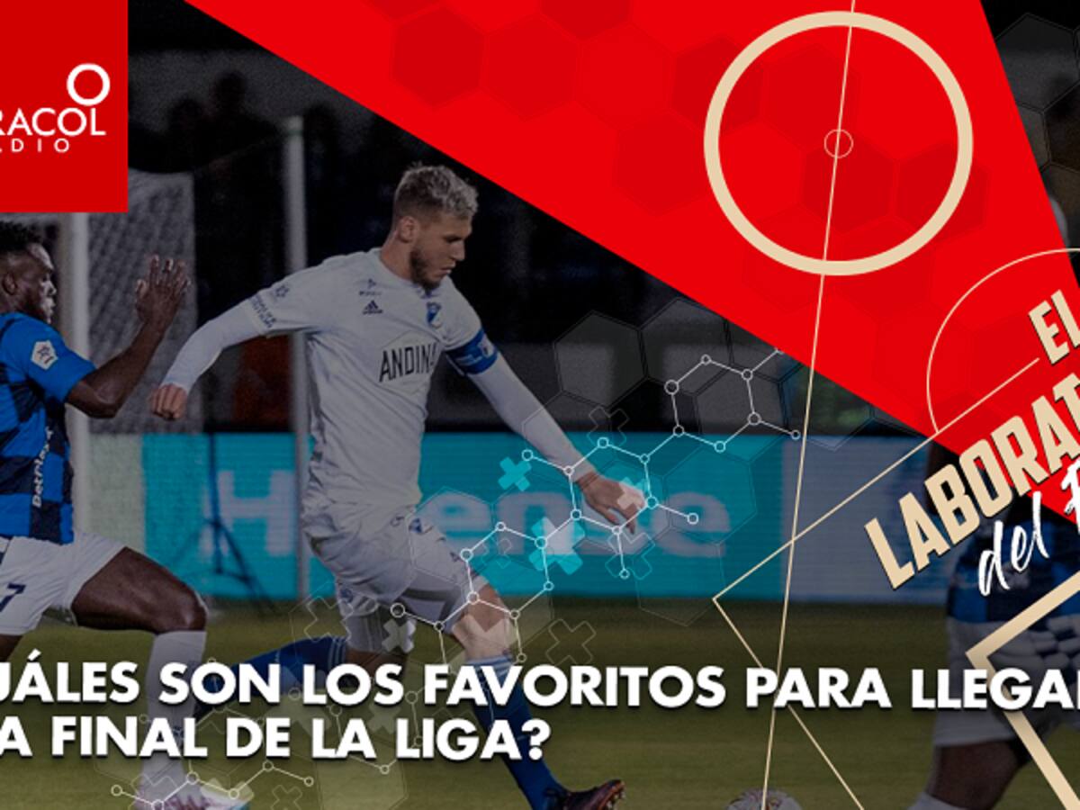 ¿Cuáles son los favoritos para llegar a la final de la Liga?