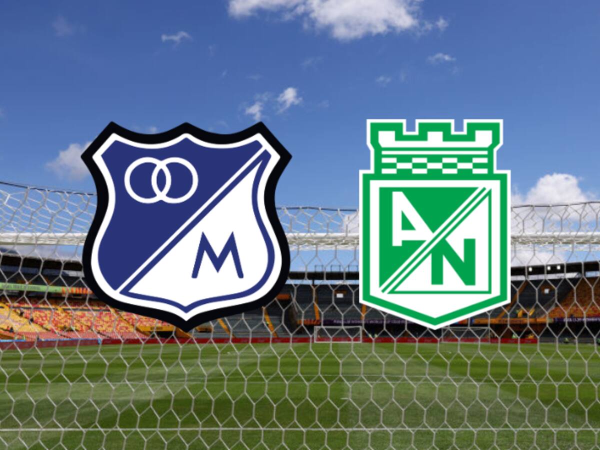 🔴 MILLONARIOS vs. NACIONAL EN VIVO: siga acá la transmisión y minuto a minuto del clásico