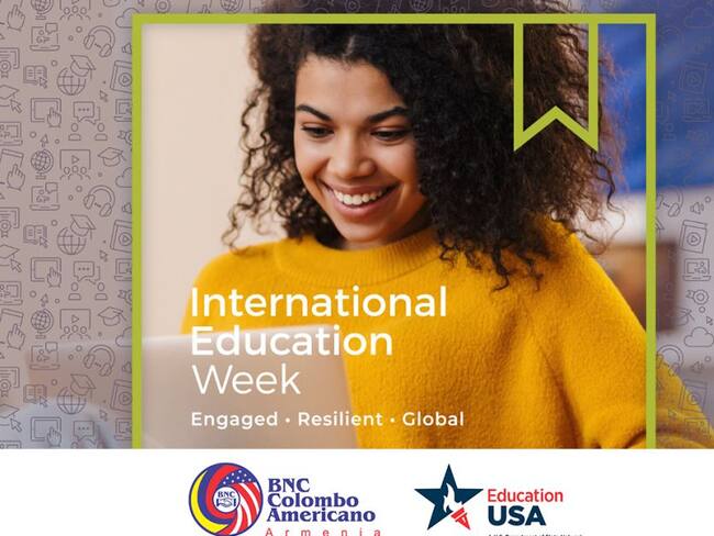 Semana de la Educación Internacional BNC Colombo Americano Armenia