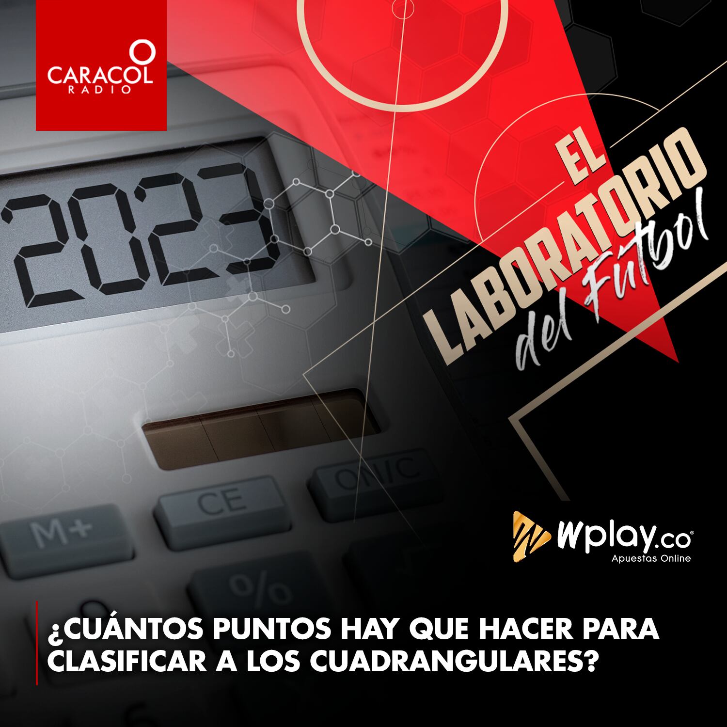 El Laboratorio del Fútbol / Caracol Radio