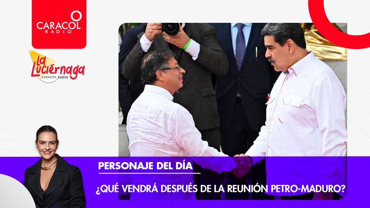 Qué vendrá después de la reunión Petro / Maduro?