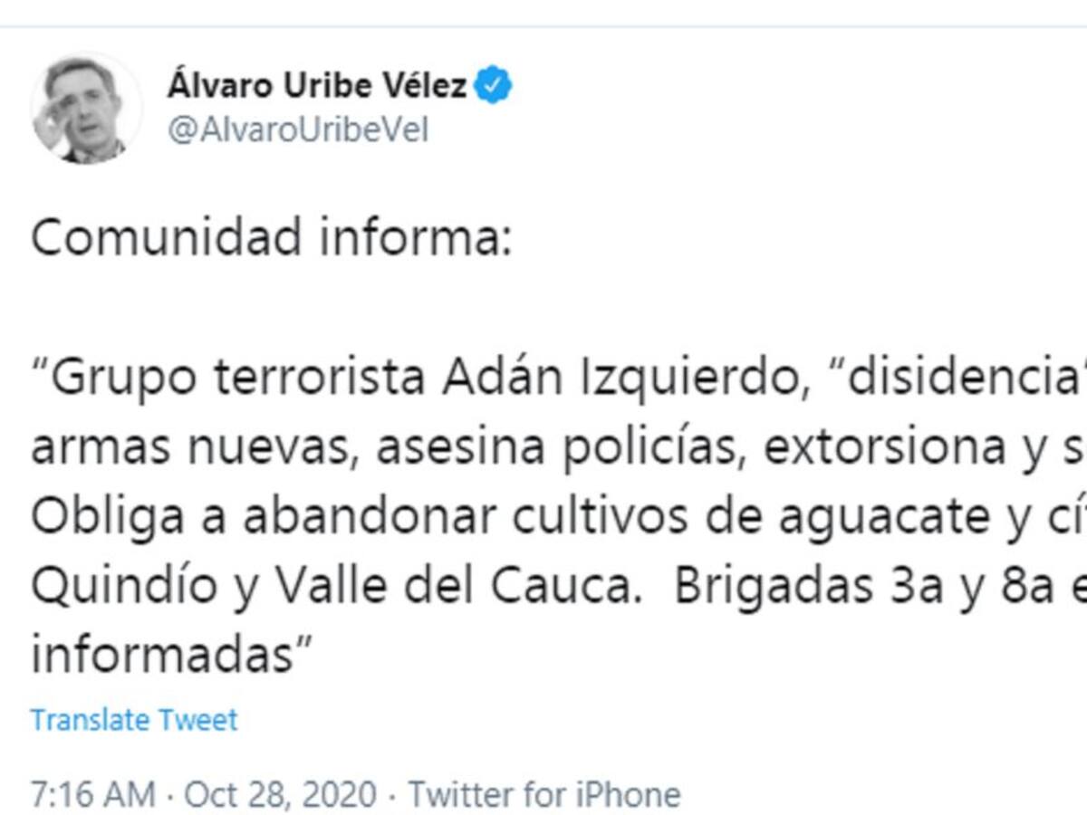 Polémica, trino del expresidente Uribe sobre disidencias de Farc en Quindío