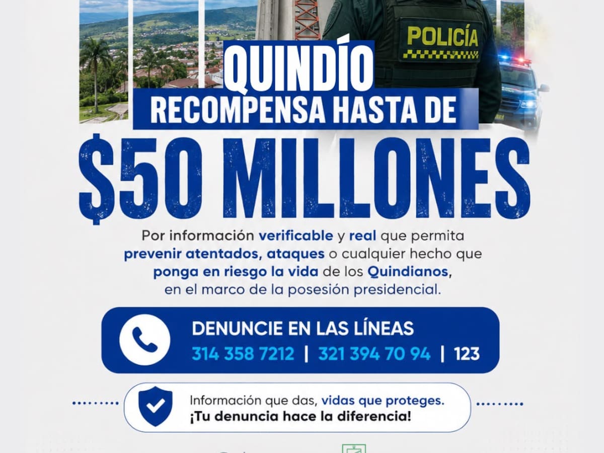 En el Quindío ofrecen recompensa por información sobre atentados por posesión presidencial