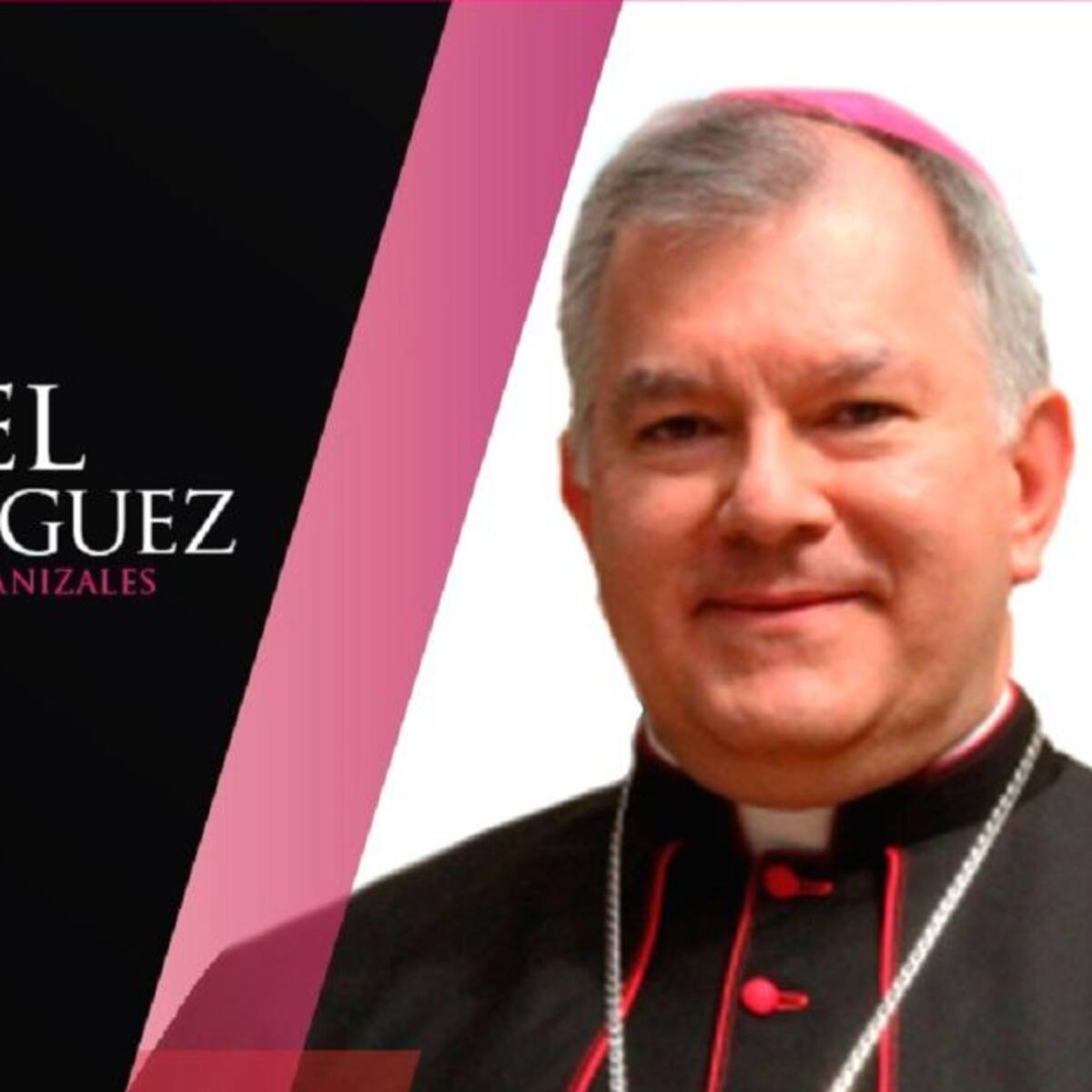Manizales ya tiene nuevo Arzobispo