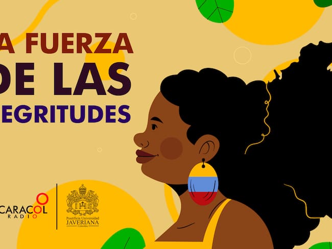 Conmemorando el Día de la Afrocolombianidad hablamos sobre la fuerza de las negritudes