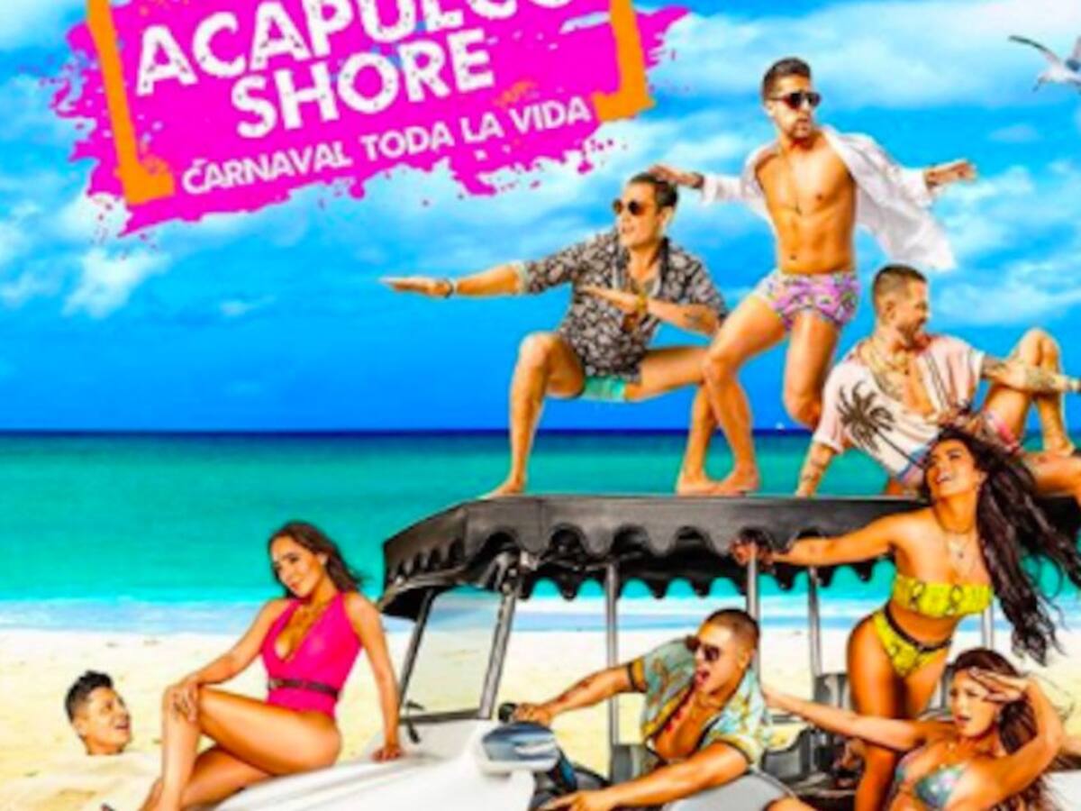 Acapulco Shore: conflictos, fiesta, amor y descontrol en la nueva temporada